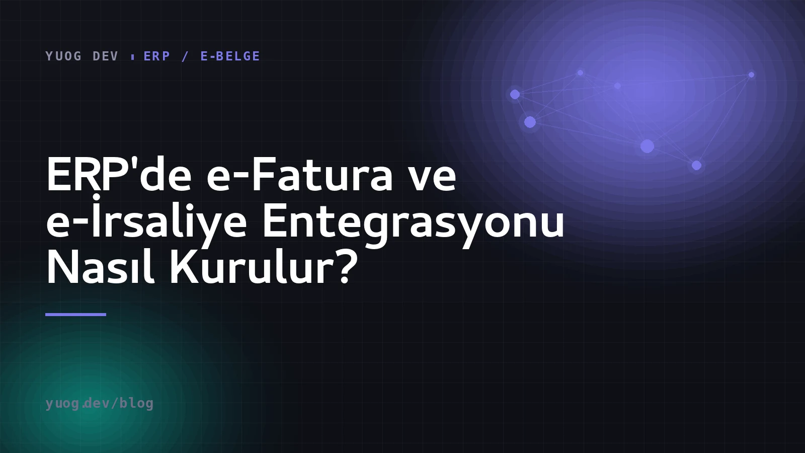 Siparişten e-Fatura ve e-İrsaliyeye uzanan ERP belge akışını anlatan kapak görseli