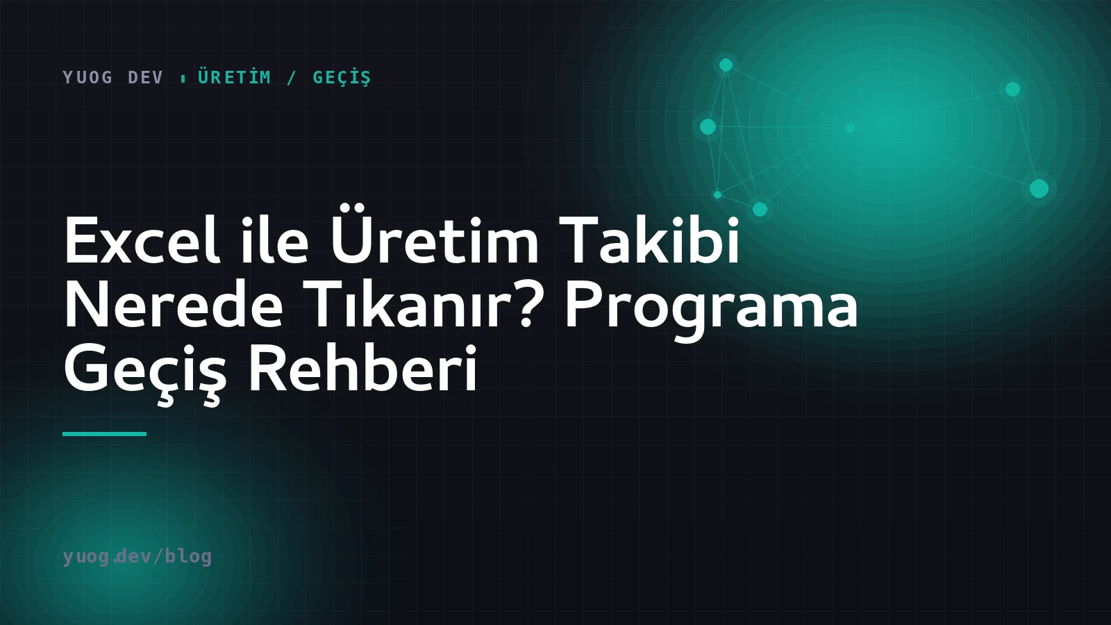 Üretim takip tablosundan reçete, iş emri ve maliyet yapısına geçişi anlatan kapak görseli
