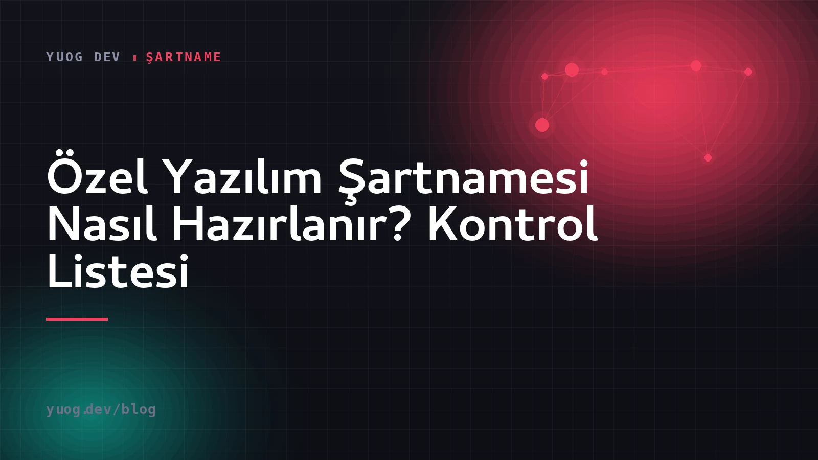Yazılım şartnamesinin kapsam, entegrasyon ve kabul kriteri maddelerini anlatan kapak görseli